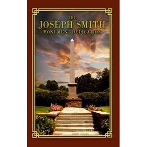 THE Joseph Smith Monument Dedication   Proceedings At the 