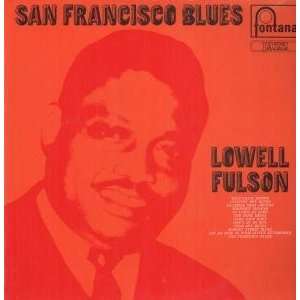    SAN FRANCISCO BLUES LP (VINYL) UK FONTANA LOWELL FULSON Music