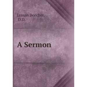  A Sermon D.D. Lyman Beecher Books