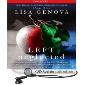  Neglected (Audible Audio Edition) Lisa Genova, Sarah Paulson Books