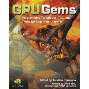  GPU Gems Programming Techniques, Tips and Tricks for Real 