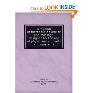 A manual of therapeutic exercise and massage, designed for 