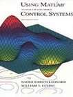 Using Matlab to Analyze and Design Control Systems by William S 
