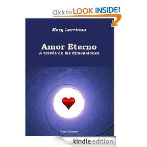 Amor eterno   a través de las dimensiones (Spanish Edition): Mery 